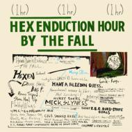 Fall フォール / Hex Enduction Hour 輸入盤 【CD】