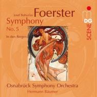【送料無料】 フェルステル、ヨゼフ・ボフスラフ(1859-1951) / 交響曲第5番、『イン・デン・ベルゲン』　ボイマー＆オスナブリュック交響楽団 輸入盤 【CD】