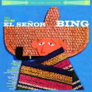 Bing Crosby ビングクロスビー / El Senor Bing 輸入盤 【CD】