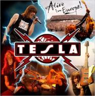 Tesla テスラ / Alive In Europe! 【CD】