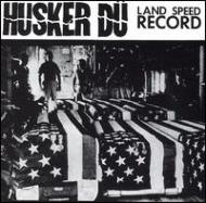 Husker Du ハスカードゥ / Land Speed Record 【LP】