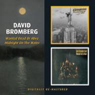 David Bromberg / Wanted Dead Or Alive / Midnight On The Water 輸入盤 【CD】