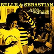 Belle And Sebastian ベルアンドセバスチャン / Dear Catastrophe Waitress 【CD】