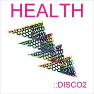 Health / Disco 2 輸入盤 【CD】