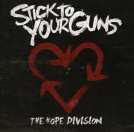 Stick To Your Guns / Hope Division 輸入盤 【CD】