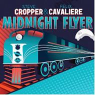 Steve Cropper/Felix Cavaliere スティーブクロッパー/フェリックスキャバリエ / Midnight Flyer 輸入盤 【CD】