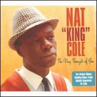 Nat King Cole ナットキングコール / The Very Thought Of You 輸入盤 【CD】