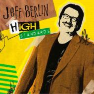 Jeff Berlin ジェフバーリン / High Standards 【CD】