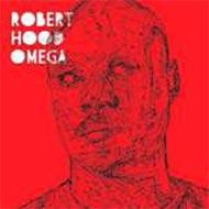 【送料無料】 Robert Hood ロバートフッド / Omega 輸入盤 【CD】