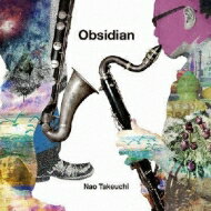 【送料無料】 竹内直 / Obsidian 【CD】