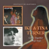Ike&amp;Tina Turner アイク＆ティナターナー / Come Together / 'nuff Said 輸入盤 【CD】