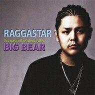 【送料無料】 BIG BEAR ビッグベアー / RAGGASTAR 【CD】