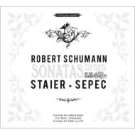 【送料無料】 Schumann シューマン / シューマン：ヴァイオリン・ソナタ第1番、第2番、バッハ：シャコンヌ（シューマン編曲版）　ゼペック、シュタイアー 輸入盤 【CD】