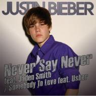 Justin Bieber ジャスティンビーバー / Never Say Never / Somebody To Love 【CD Maxi】