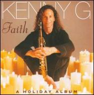 Kenny G ケニージー / Faith: A Holiday Album 輸入盤 【CD】