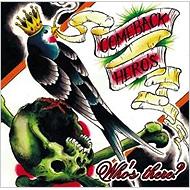 COMEBACK HERO'S / WHO'S THERE? 【CD】