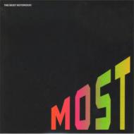MOST モスト / THE MOST NOTORIOUS! 【CD】