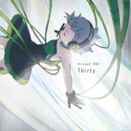 Hiroyuki ODA ヒロユキオダ / Thirty 【CD】