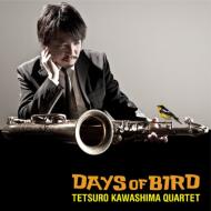 【送料無料】 川嶋哲郎 / Days Of Bird 【CD】