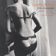 Eric Alexander エリックアレキサンダー / Gentle Ballads 【CD】