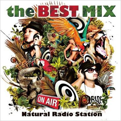【送料無料】 Natural Radio Station ナチュラルレディオステーション / N.R.S. the Best Mix mixed by N.R.S. with KC (from CHOMORANMA) 【CD】