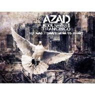Azad / Kool Savas & Francisco / Fly Away 輸入盤 【CDS】