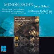 Mendelssohn メンデルスゾーン / 『真夏の夜の夢』、『ルイ・ブラス』序曲　ネルソン＆アンサンブル・オルケストラル・ドゥ・パリ 輸入盤 【CD】