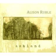 Alison Ruble / Ashland 輸入盤 【CD】