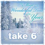 Take 6 テイクシックス / Most Wonderful Time Of The Year 【CD】