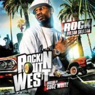 Rock (Hip Hop) / Rockin Out West 輸入盤 【CD】