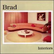 Brad / Interiors 輸入盤 【CD】