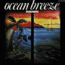 ` ^JiJ}TV / Ocean Breeze yCDz