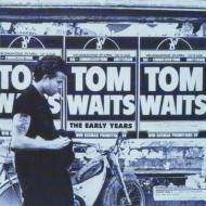 Tom Waits トムウェイツ / Early Years Vol.1 【CD】