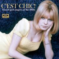 C'est Chic! - French Girl Singers Of The 1960s 輸入盤 【CD】