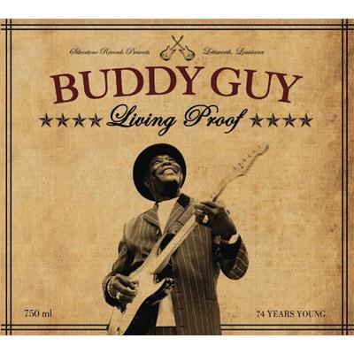 Buddy Guy バディガイ / Living Proof 輸入盤 【CD】