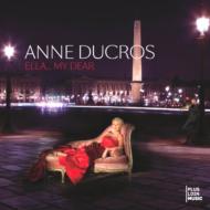 【送料無料】 Anne Ducros アンデュクロス / Ella... My Dear 輸入盤 【CD】