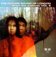 Future Sound Of London フューチャーサウンドオブロンドン / From The Archives Vol 6 輸入盤 【CD】