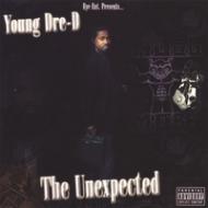 【送料無料】 Young Dre D / Unexpected 輸入盤 【CD】