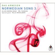 【送料無料】 Dag Arnesen ダグアルネセン / Norwegian Song 3 輸入盤 【CD】