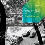 【送料無料】 Modern Jazz On The Left Bank 輸入盤 【CD】