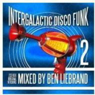 【送料無料】 Ben Liebrand / Intergalactic Disco Funk 2 輸入盤 【CD】
