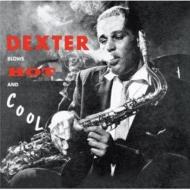 Dexter Gordon デクスターゴードン / Blows Hot & Cool 輸入盤 【CD】