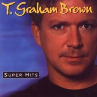 T Graham Brown / Super Hits 輸入盤 【CD】