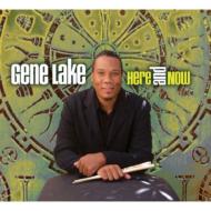 Gene Lake / Here & Now 輸入盤 【CD】