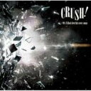 【送料無料】 CRUSH!-90's V-Rock best hit cover songs- 【CD】