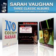 Sarah Vaughan サラボーン / 3 Classic Albums 輸入盤 【CD】
