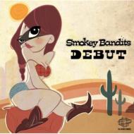 【送料無料】 Smokey Bandits / Debut 輸入盤 【CD】