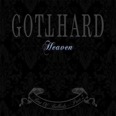 Gotthard ゴットハード / Heaven (Best Of Ballads Part 2) 【CD】