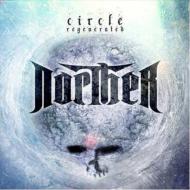 Norther ノーサー / Circle Regenerated 【CD】