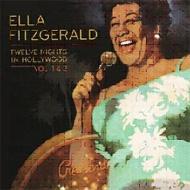 【送料無料】 Ella Fitzgerald エラフィッツジェラルド / Twelve Nights In Hollywood: Vol.1 & 2 輸入盤 【CD】